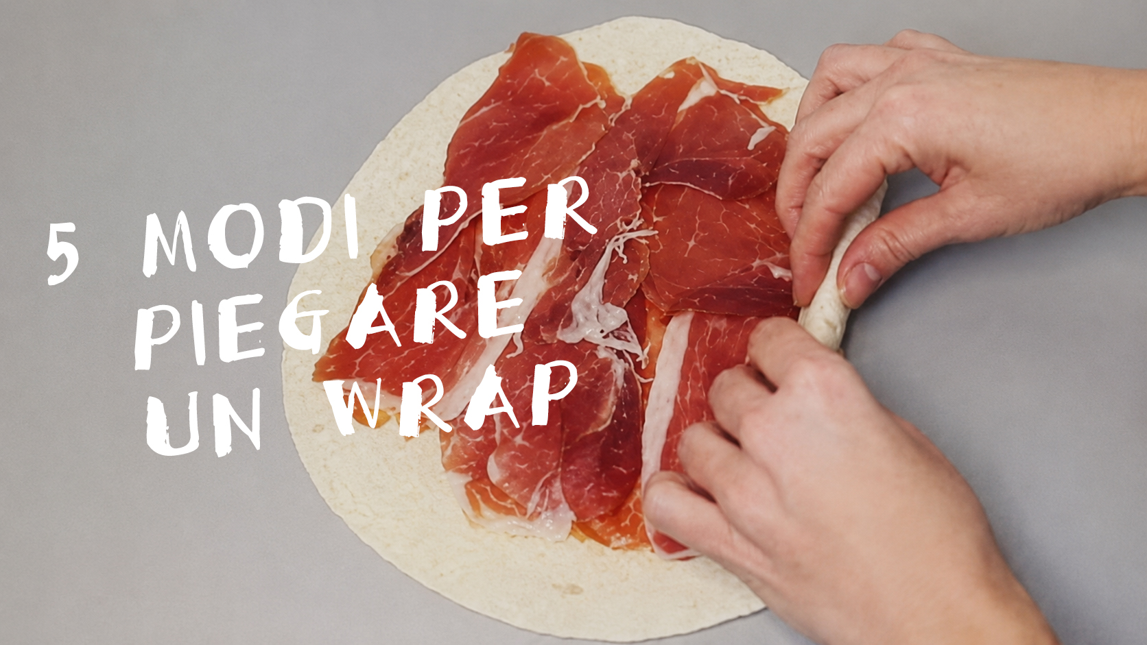 5 MODI PER PIEGARE UN WRAP